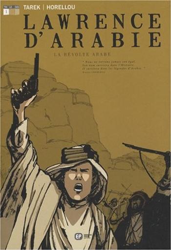 Couverture de l'album Lawrence d'Arabie - 1. La révolte arabe