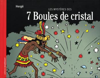 Couverture de l'album Tintin (Divers et HS) - HS. Les mystères des 7 Boules de cristal