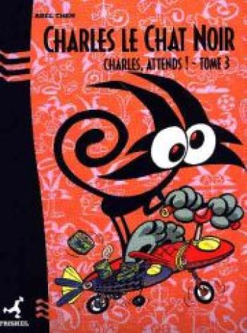 Couverture de l'album Charles le chat noir - 3. Charles, attends !