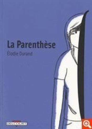 Couverture de l'album La Parenthèse (One-shot)