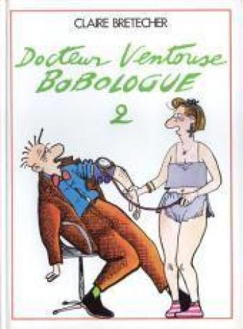 Couverture de l'album Docteur Ventouse, bobologue - 2. Tome 2