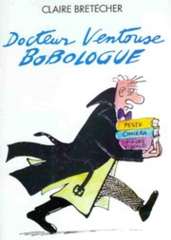 Couverture de l'album Docteur Ventouse, bobologue - INT. Docteur Ventouse, bobologue, Intégrale tomes 1 & 2