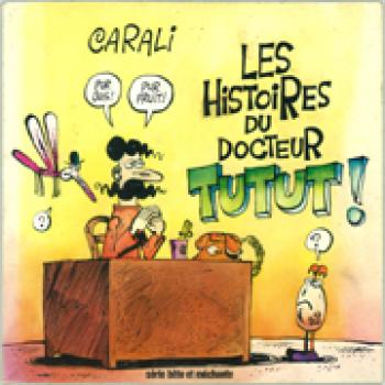 Couverture de l'album Dr Tutut - 1. Les histoires du docteur Tutut