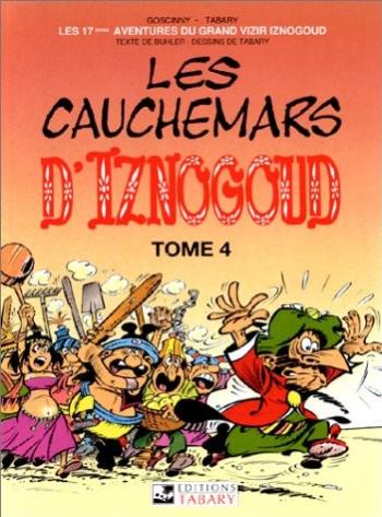 Couverture de l'album Iznogoud - 17. Les Cauchemars d'Iznogoud - Tome 4