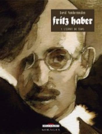 Couverture de l'album Fritz Haber - 1. L'esprit du temps