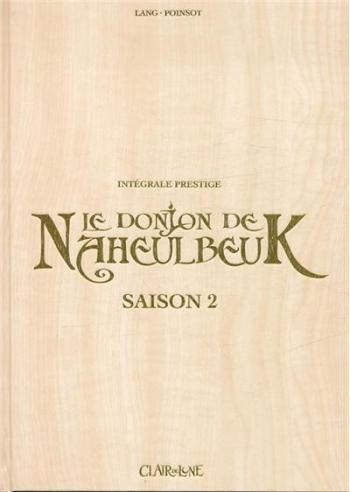 Couverture de l'album Le Donjon de Naheulbeuk - INT. Intégrale saison 2