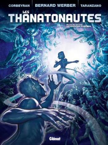 Couverture de l'album Les Thanatonautes - 2. Le temps des pionniers