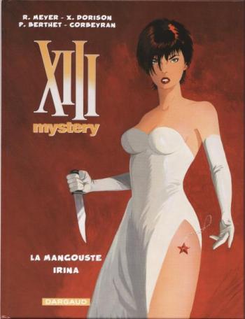 Couverture de l'album XIII Mystery - INT. La Mangouste - Irina