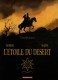 L'Étoile du désert : INT. L'Étoile du désert - L'Intégrale