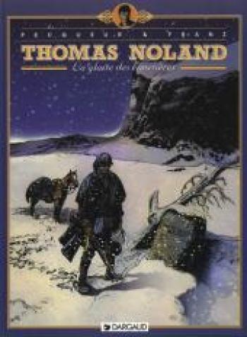 Couverture de l'album Thomas Noland - 1. La glaise des cimetières