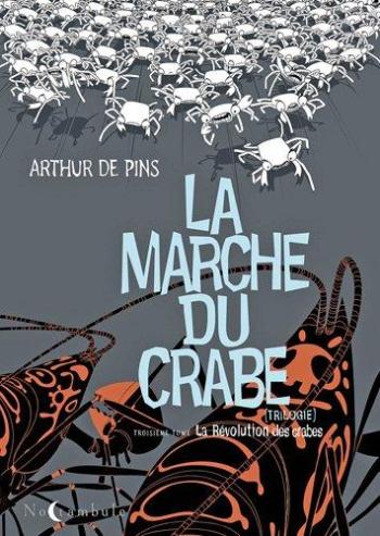 Couverture de l'album La Marche du crabe - 3. La révolution des crabes