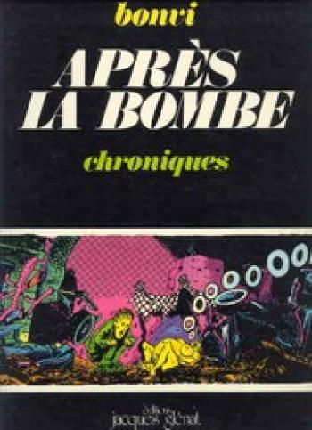 Couverture de l'album Après la bombe - 1. Chroniques