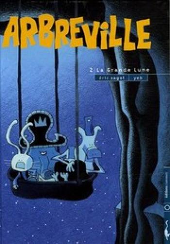 Couverture de l'album Arbreville - 2. La grande lune