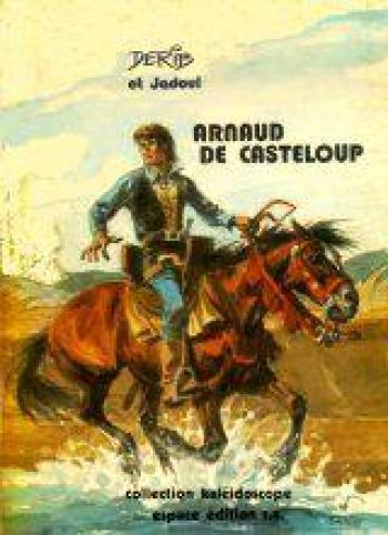 Couverture de l'album Arnaud de Casteloup - 1. Tome 1