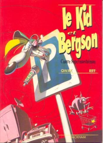 Couverture de l'album Bergson et le Kid - 2. Bergson et le Kid contre supermarchéman