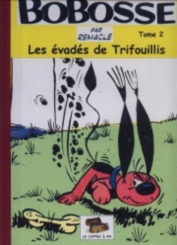 Couverture de l'album Bobosse - 2. Les évadés de Trifouillis