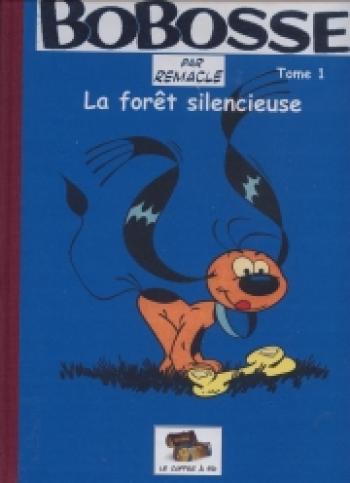 Couverture de l'album Bobosse - 1. La forêt silencieuse