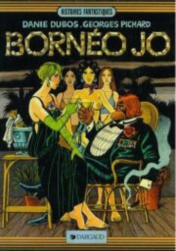 Couverture de l'album Bornéo Jo - 1. Bornéo Jo