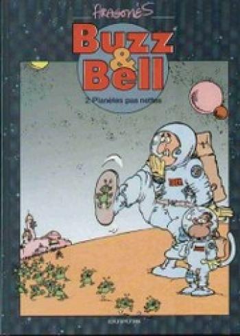 Couverture de l'album Buzz & Bell - 2. Planètes pas nettes