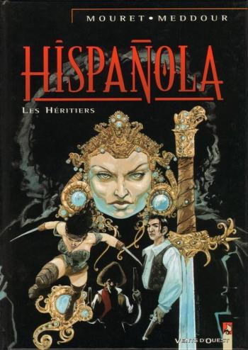 Couverture de l'album Hispañola - 4. Les Héritiers