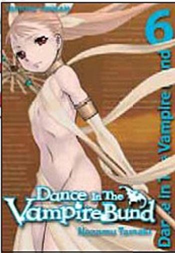 Couverture de l'album Dance in the Vampire Bund - 6. Tome 6