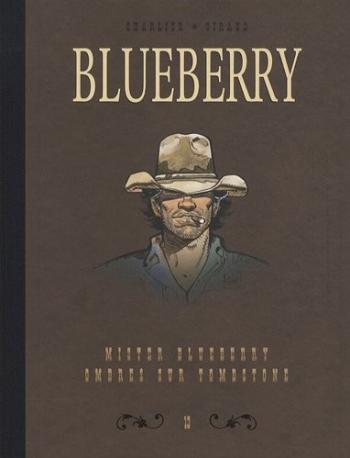 Couverture de l'album Blueberry (Intégrale Le Soir) - 13. Mister Blueberry / Ombres sur Tombstone