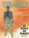 Comanche : 7. Le Doigt du diable