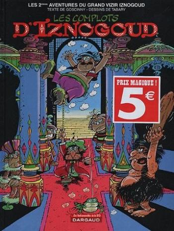 Couverture de l'album Iznogoud - 2. Les Complots du grand vizir Iznogoud