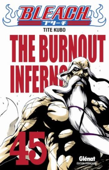 Couverture de l'album Bleach - 45. The burnout Inferno