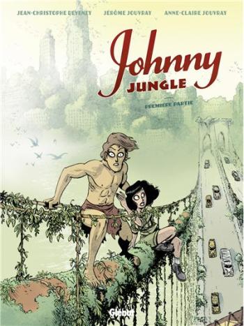 Couverture de l'album Johnny Jungle - 1. Première partie