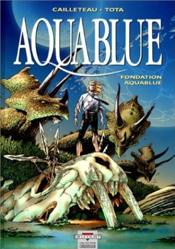 Couverture de l'album Aquablue - 8. Fondation Aquablue