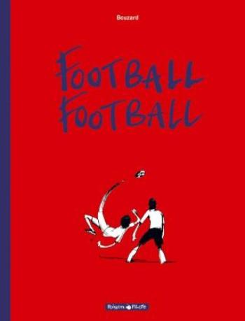 Couverture de l'album Football Football - 1. Football, football