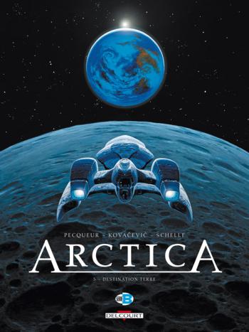 Couverture de l'album Arctica - 5. Destination Terre
