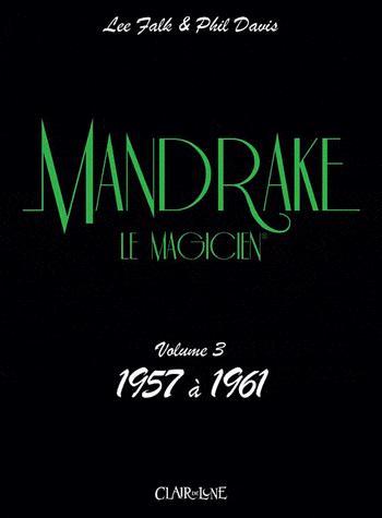 Couverture de l'album Mandrake le magicien (Intégrale Claire de Lune) - 3. 1957 - 1961