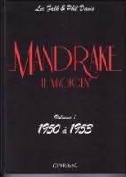 Mandrake le magicien (Intégrale Claire de Lune) 1. 1950 - 1953