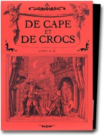 Couverture de l'album De Cape et de Crocs - COF. De cape et de crocs - Tomes 1 à 3