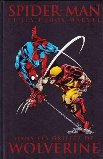 Couverture de l'album Spider-Man et les héros Marvel - 1. Dans les griffes de Wolverine