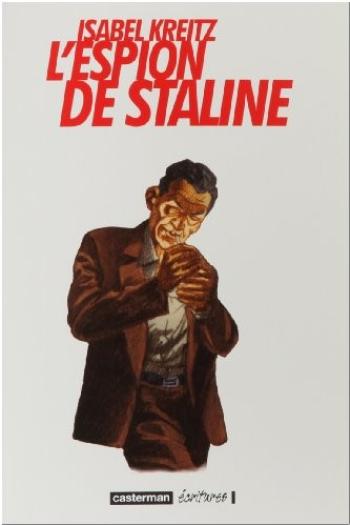 Couverture de l'album L'espion de Staline (One-shot)