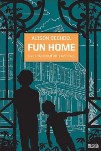 Couverture de l'album Fun Home - Une tragicomédie familiale (One-shot)