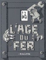 L'âge du fer (One-shot)