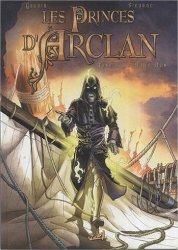 Couverture de l'album Les princes d'Arclan - 4. Le sans-nom