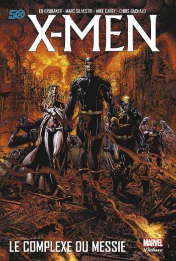 Couverture de l'album X-Men - Trilogie du Messie - 1. Le complexe du messie