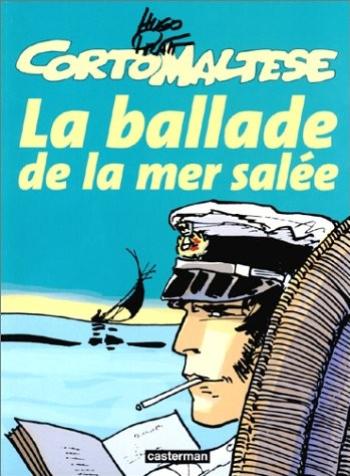 Couverture de l'album Corto Maltese (Casterman 2001) - 1. La Ballade de la mer salée