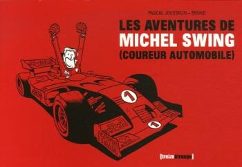Couverture de l'album Les aventures de Michel Swing (One-shot)