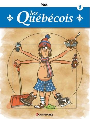 Couverture de l'album Les Québécois - 1. Tome 1