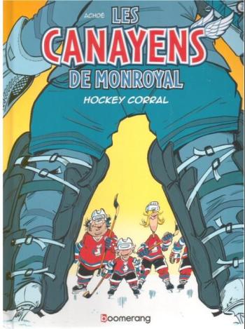 Couverture de l'album Les Canayens de Monroyal - 2. Hockey corral