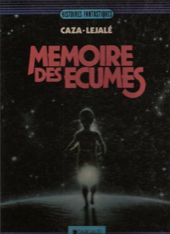 Couverture de l'album Mémoire des écumes (One-shot)