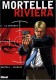 Mortelle Riviera : 3. La défunte