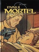 Ennui mortel (One-shot)