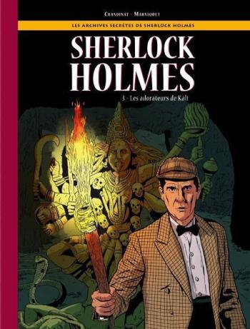 Couverture de l'album Les Archives secrètes de Sherlock Holmes - 3. Les Adorateurs de Kâli